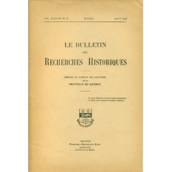 LE BULLETIN DES RECHERCHES HISTORIQUES VOL XXXVIII, NO 8 – AOÛT 1932 