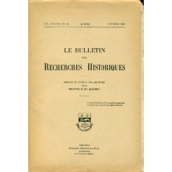 LE BULLETIN DES RECHERCHES HISTORIQUES VOL XXXVIII, NO 10 – OCTOBRE 1932 