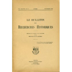 LE BULLETIN DES RECHERCHES HISTORIQUES VOL XXXVIII, NO 11 – NOVEMBRE 1932 