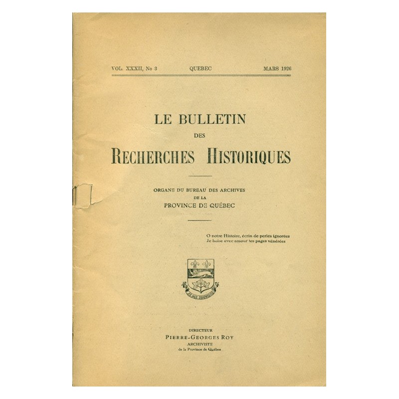 LE BULLETIN DES RECHERCHES HISTORIQUES VOL XXXII, NO 3 – MARS 1926 