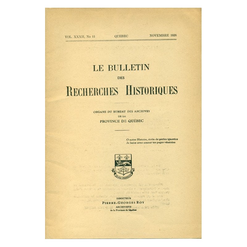 LE BULLETIN DES RECHERCHES HISTORIQUES VOL XXXII, NO 11 – NOVEMBRE 1926 