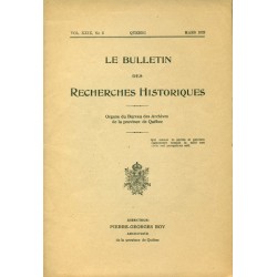 LE BULLETIN DES RECHERCHES HISTORIQUES VOL XXIX, NO 3 – MARS 1923 