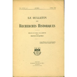 LE BULLETIN DES RECHERCHES HISTORIQUES VOL XXIX, NO 4 – AVRIL 1923 