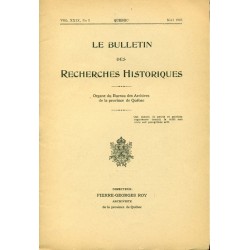 LE BULLETIN DES RECHERCHES HISTORIQUES VOL XXIX, NO 5 – MAI 1923 