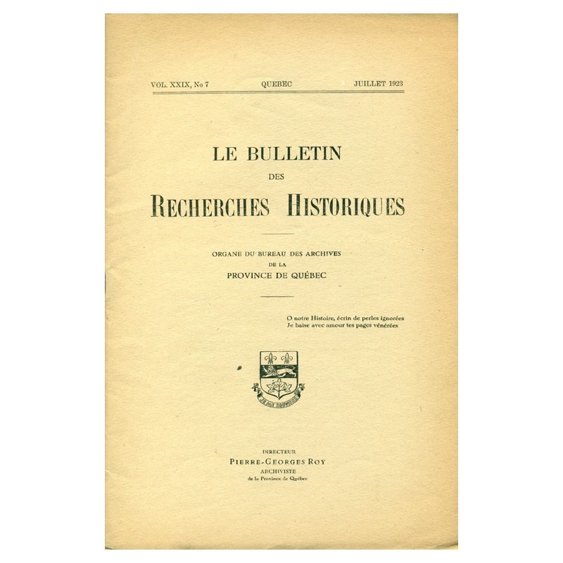 LE BULLETIN DES RECHERCHES HISTORIQUES VOL XXIX, NO 7 – JUILLET 1923 