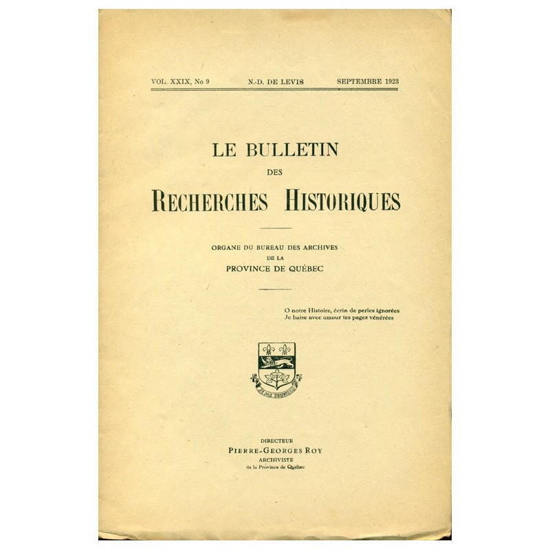 LE BULLETIN DES RECHERCHES HISTORIQUES VOL XXIX, NO 9 – SEPTEMBRE 1923 