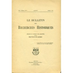 LE BULLETIN DES RECHERCHES HISTORIQUES VOL XXXI, NO 3 – MARS 1925 