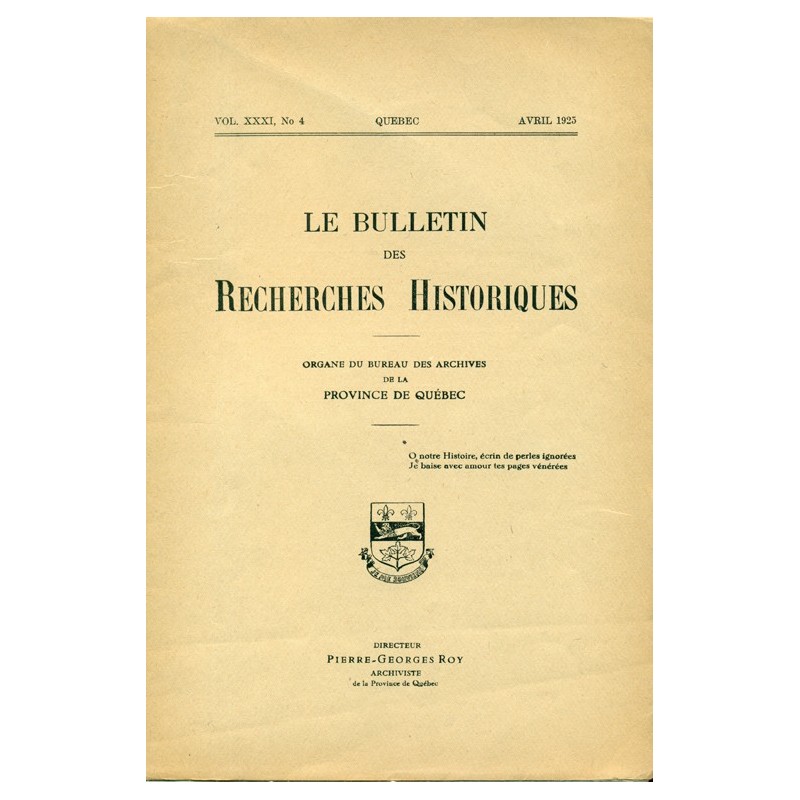 LE BULLETIN DES RECHERCHES HISTORIQUES VOL XXXI, NO 4 – AVRIL 1925 