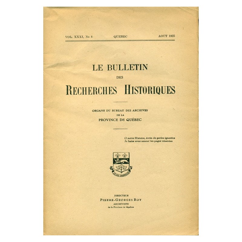 LE BULLETIN DES RECHERCHES HISTORIQUES VOL XXXI, NO 8 – AOÛT 1925 