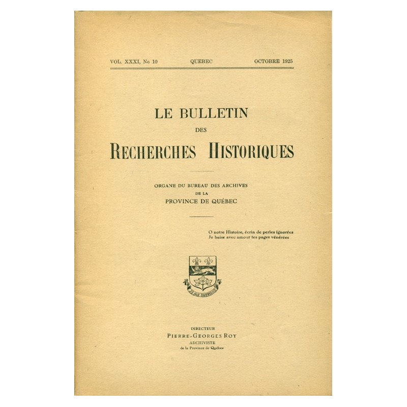 LE BULLETIN DES RECHERCHES HISTORIQUES VOL XXXI, NO10 – OCTOBRE 1925 
