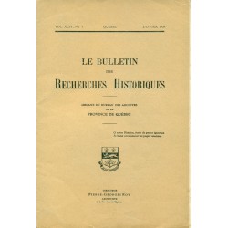 LE BULLETIN DES RECHERCHES HISTORIQUES VOL XLIV, NO 1 – JANVIER 1938 