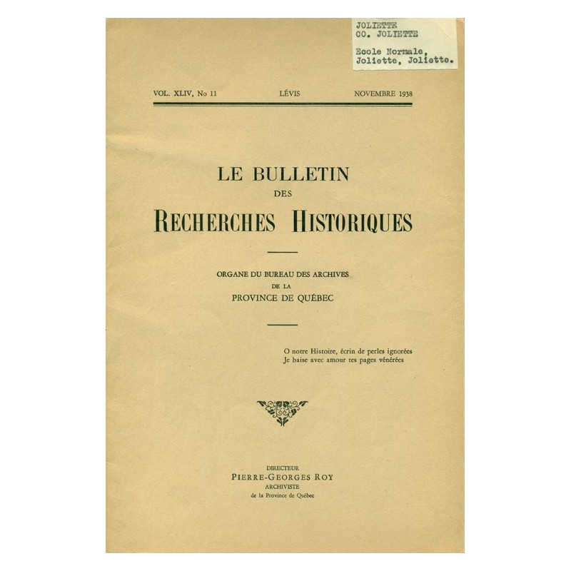 LE BULLETIN DES RECHERCHES HISTORIQUES VOL XLIV, NO 11 – NOVEMBRE 1938 