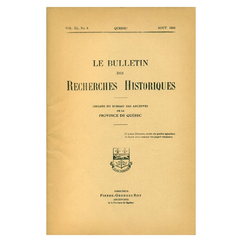 LE BULLETIN DES RECHERCHES HISTORIQUES VOL XL, NO 8 – AOÛT 1934 