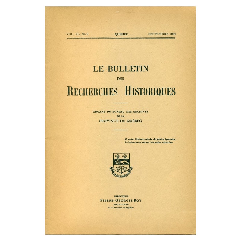 LE BULLETIN DES RECHERCHES HISTORIQUES VOL XL, NO 9 – SEPTEMBRE 1934 