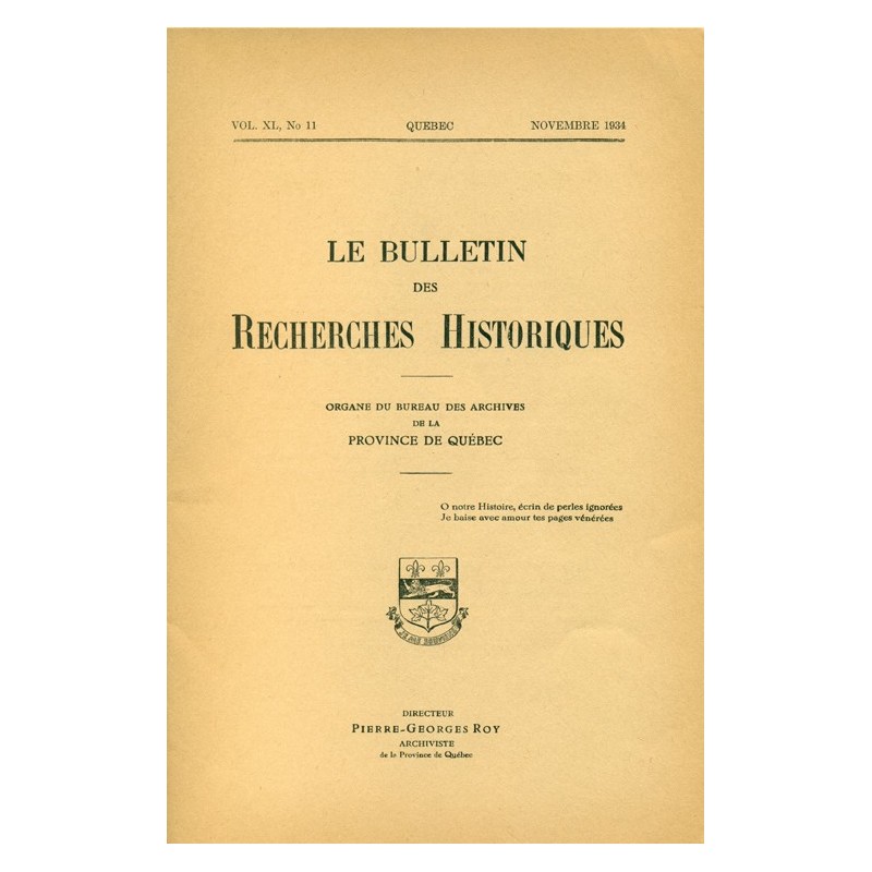 LE BULLETIN DES RECHERCHES HISTORIQUES VOL XL, NO 11 – NOVEMBRE 1934 