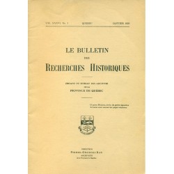 LE BULLETIN DES RECHERCHES HISTORIQUES VOL XXXVI, NO 1 – JANVIER 1930 