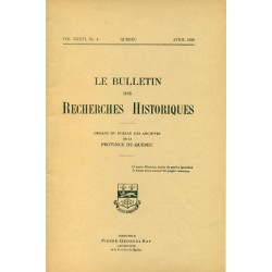 LE BULLETIN DES RECHERCHES HISTORIQUES VOL XXXVI, NO 4 – AVRIL 1930 