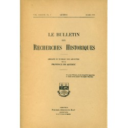 LE BULLETIN DES RECHERCHES HISTORIQUES VOL XXXVII, NO 3 – MARS 1931 
