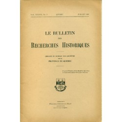LE BULLETIN DES RECHERCHES HISTORIQUES VOL XXXVII, NO 7 – JUILLET 1931 