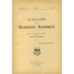 LE BULLETIN DES RECHERCHES HISTORIQUES VOL XXXVII, NO 8 – AOÛT 1931 