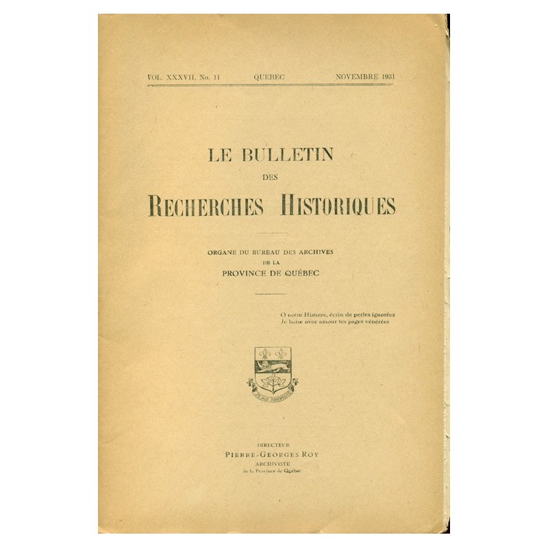 LE BULLETIN DES RECHERCHES HISTORIQUES VOL XXXVII, NO 11 – NOVEMBRE 1931 