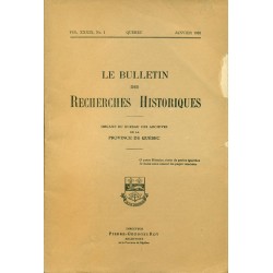 LE BULLETIN DES RECHERCHES HISTORIQUES VOL XXXIX, NO 1 – JANVIER 1933 