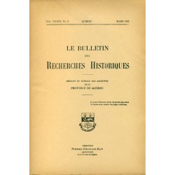 LE BULLETIN DES RECHERCHES HISTORIQUES VOL XXXIX, NO 3 – MARS 1933 