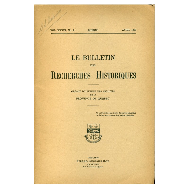 LE BULLETIN DES RECHERCHES HISTORIQUES VOL XXXIX, NO 4 – AVRIL 1933 