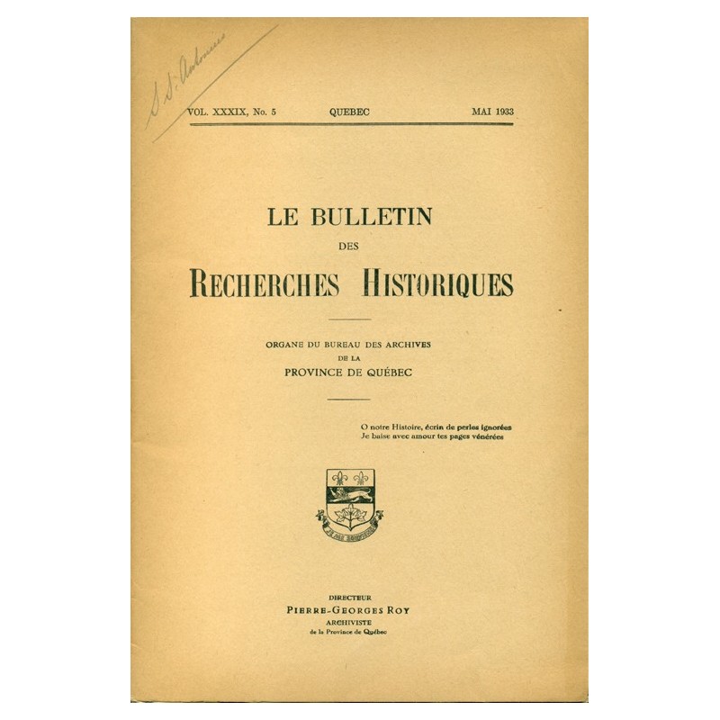 LE BULLETIN DES RECHERCHES HISTORIQUES VOL XXXIX, NO NO 5, MAI 1933 