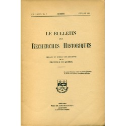 LE BULLETIN DES RECHERCHES HISTORIQUES VOL XXXIX, NO 7 – JUILLET 1933 