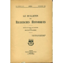 LE BULLETIN DES RECHERCHES HISTORIQUES VOL XXXIX, NO 12 – DÉCEMBRE 1933 