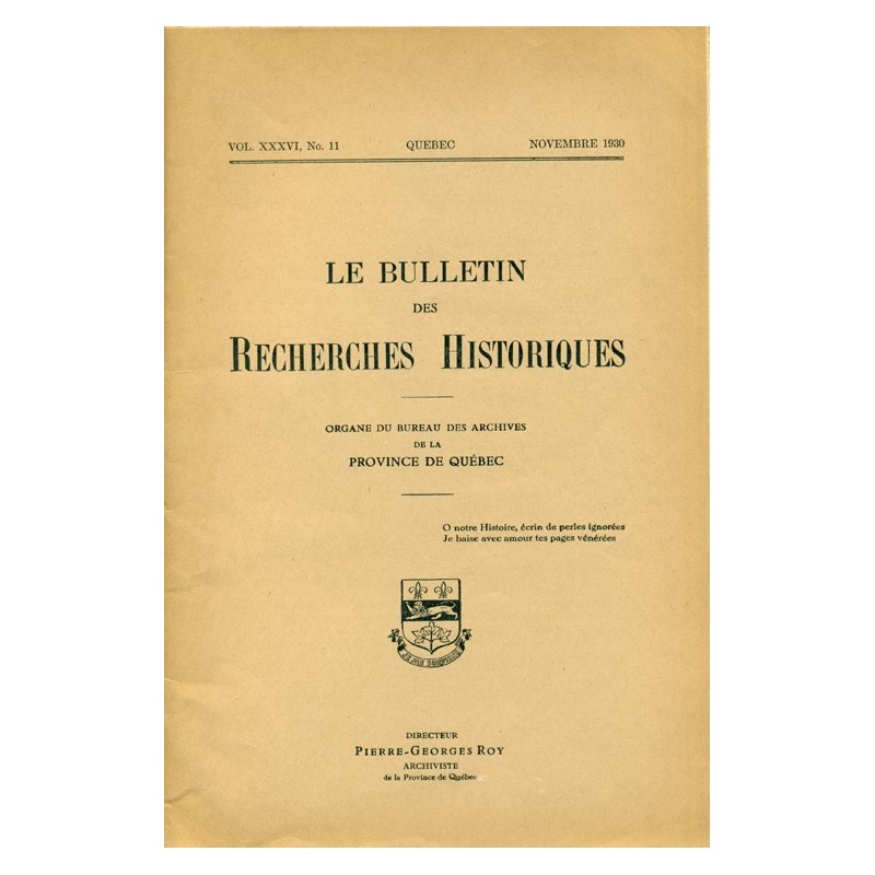 LE BULLETIN DES RECHERCHES HISTORIQUES VOL XXXVI, NO 11 – NOVEMBRE 1930 