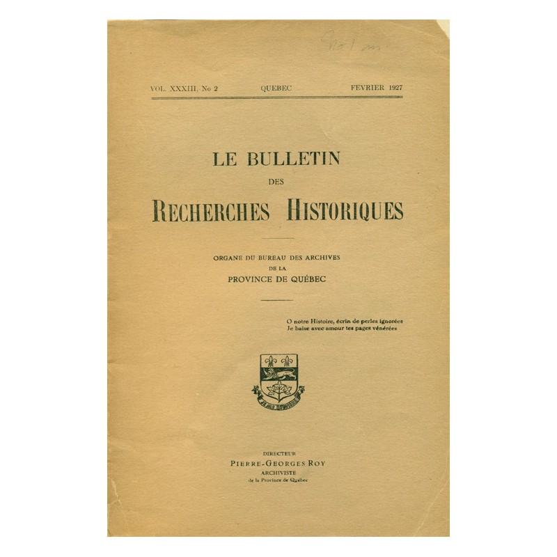 LE BULLETIN DES RECHERCHES HISTORIQUES VOL XXXIII, NO 2 – FÉVRIER 1927 