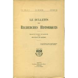 LE BULLETIN DES RECHERCHES HISTORIQUES VOL XXX, NO 1 – JANVIER 1924 