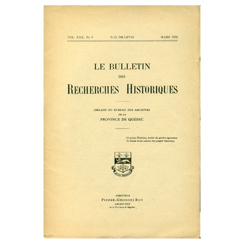 LE BULLETIN DES RECHERCHES HISTORIQUES VOL XXX, NO 3 – MARS 1924 