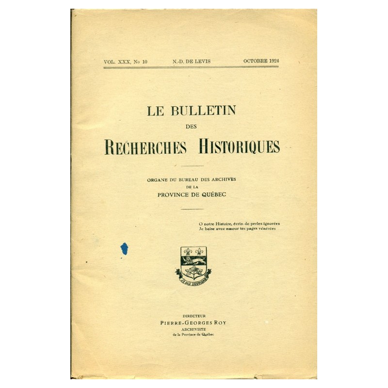 LE BULLETIN DES RECHERCHES HISTORIQUES VOL XXX, NO 10 – OCTOBRE 1924 