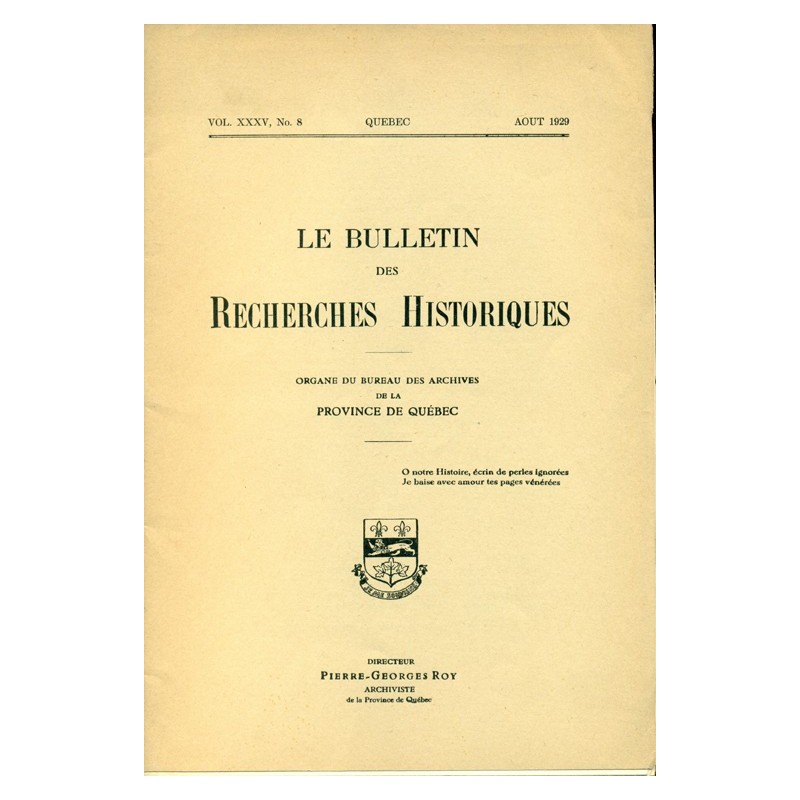 LE BULLETIN DES RECHERCHES HISTORIQUES VOL XXXV, NO 8 – AOÛT 1929 