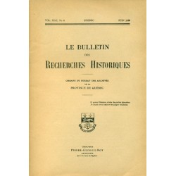 LE BULLETIN DES RECHERCHES HISTORIQUES VOL XLII, NO 6 – JUIN 1936 