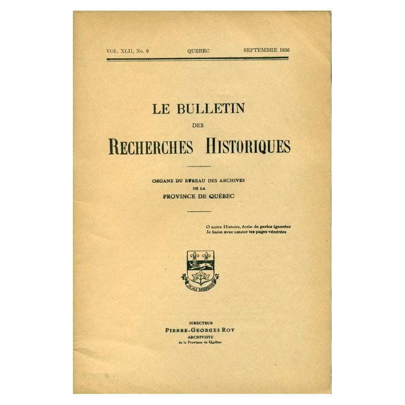 LE BULLETIN DES RECHERCHES HISTORIQUES VOL XLII, NO 9 – SEPTEMBRE 1936 