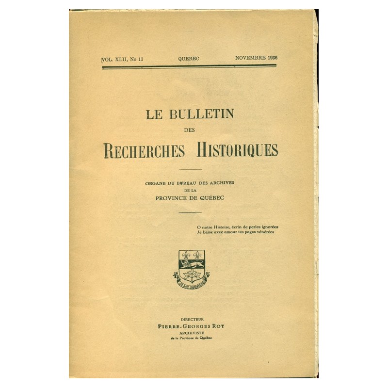 LE BULLETIN DES RECHERCHES HISTORIQUES VOL XLII, NO 11 – NOVEMBRE 1936 