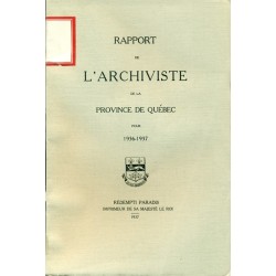 RAPPORT DE L'ARCHIVISTE DE LA PROVINCE DE QUÉBEC POUR 1936-1937 