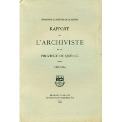 RAPPORT DE L'ARCHIVISTE DE LA PROVINCE DE QUÉBEC POUR 1933-1934 
