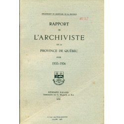 RAPPORT DE L'ARCHIVISTE DE LA PROVINCE DE QUÉBEC POUR 1935-1936 