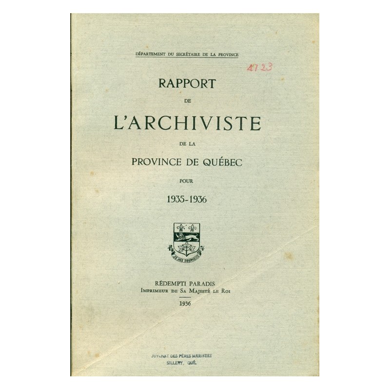 RAPPORT DE L'ARCHIVISTE DE LA PROVINCE DE QUÉBEC POUR 1935-1936 