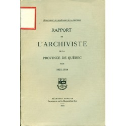 RAPPORT DE L'ARCHIVISTE DE LA PROVINCE DE QUÉBEC POUR 1933-1934 