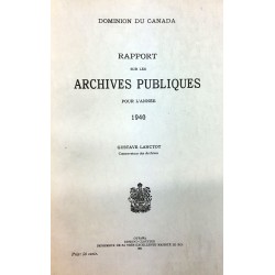 RAPPORT SUR LES ARCHIVES PUBLIQUES POUR L'ANNÉE 1940 