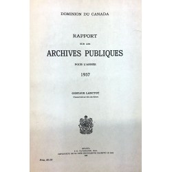 RAPPORT SUR LES ARCHIVES PUBLIQUES POUR L'ANNÉE 1937 