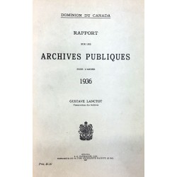RAPPORT SUR LES ARCHIVES PUBLIQUES POUR L'ANNÉE 1936 