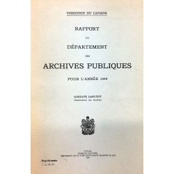 RAPPORT SUR LES ARCHIVES PUBLIQUES POUR L'ANNÉE 1944 