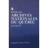 RAPPORT DES ARCHIVES NATIONALES DU QUÉBEC 1972 (TOME 50) 